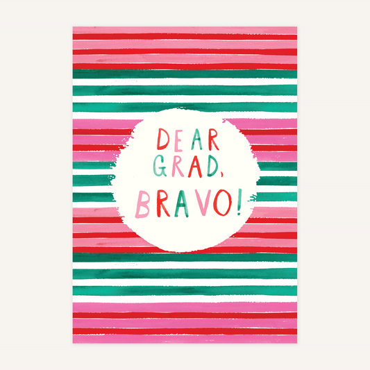 Dear Grad, Bravo