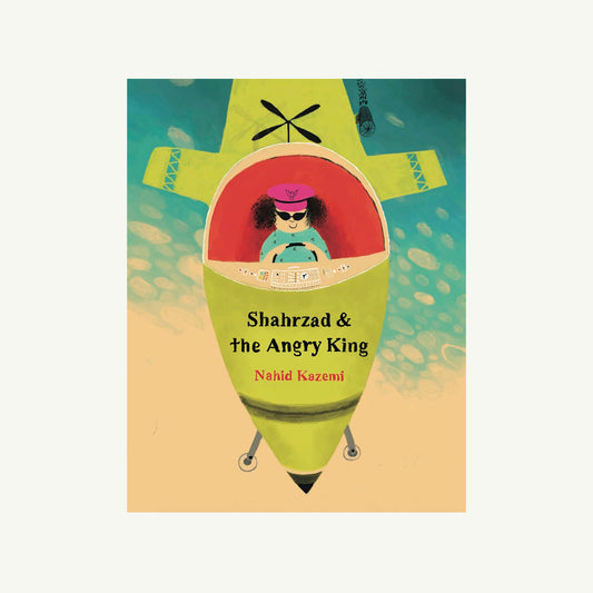 Shahrzad & the Angry King