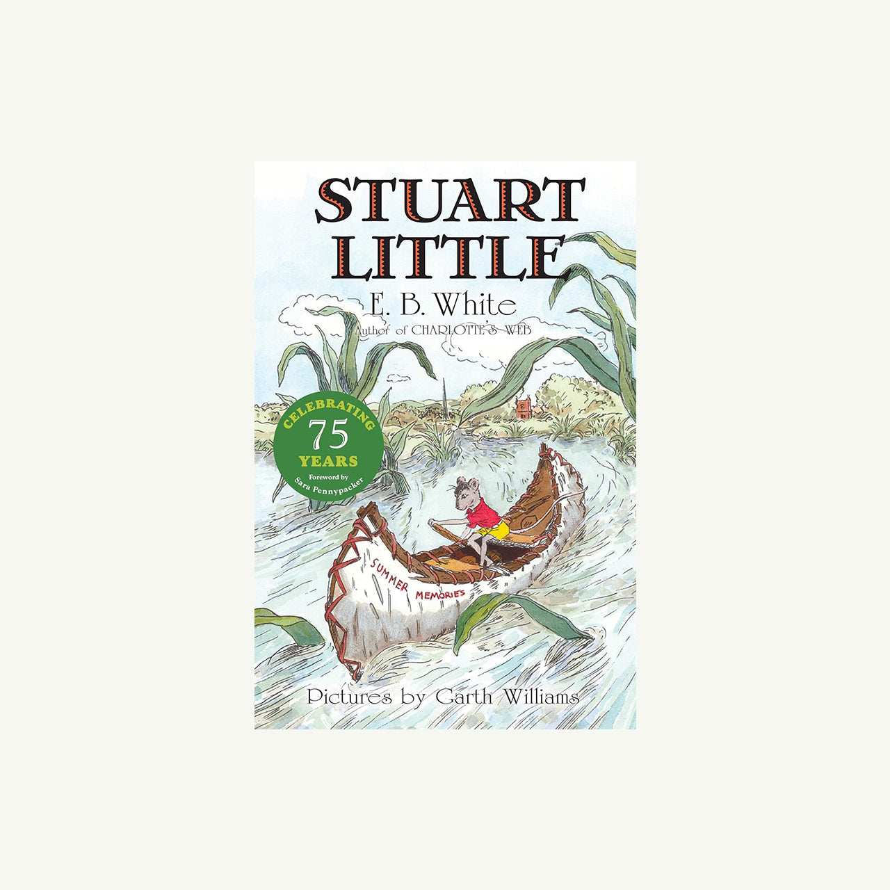 Stuart Little 75th Anniversary Edition