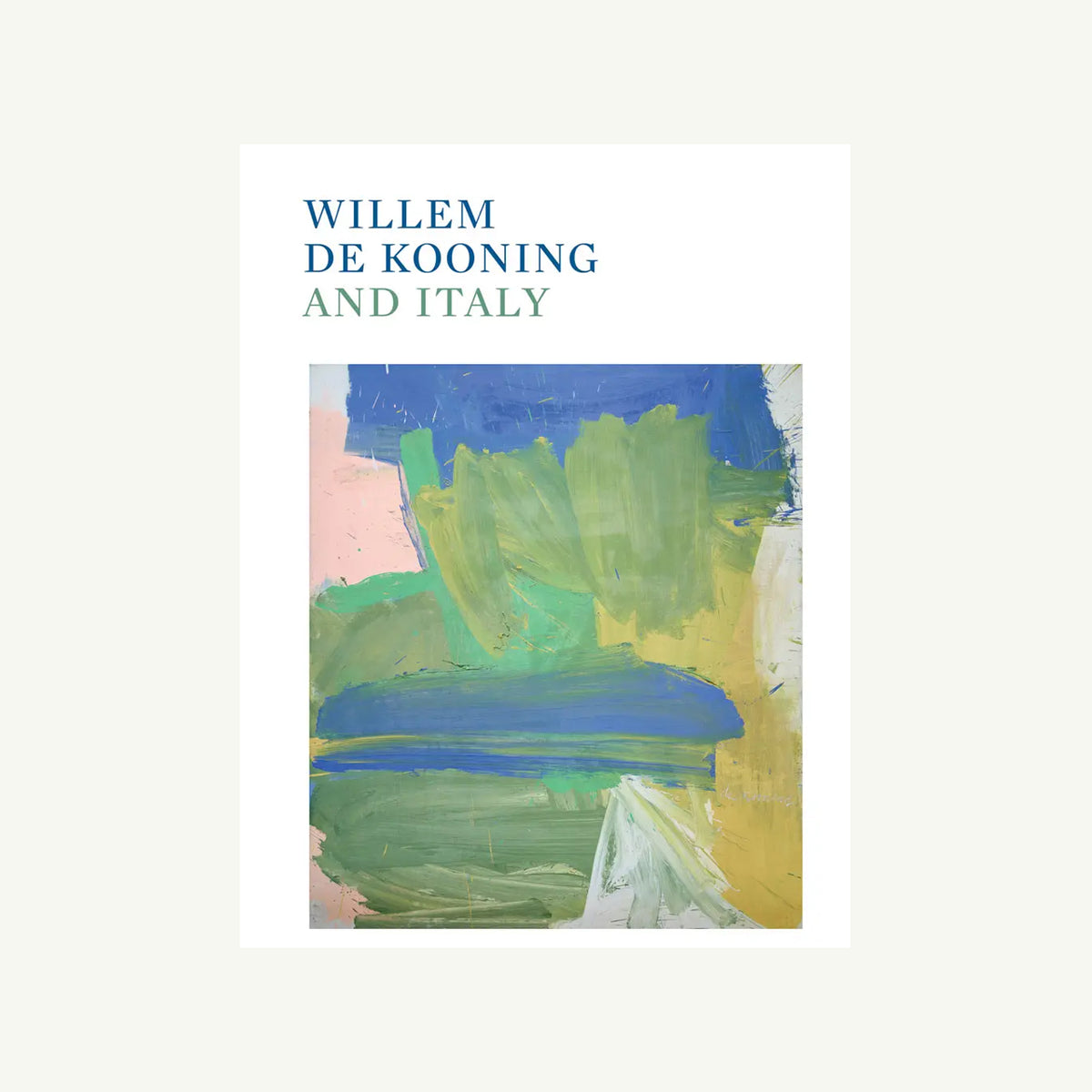 Book cover for “Willem de Kooning and Italy” by ARTBOOK | D.A.P. on a white background.