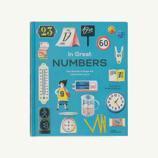 In Great Numbers – How Numbers Shape the World We Live In