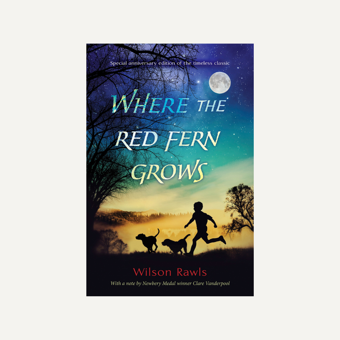 Where the Red Fern Grows