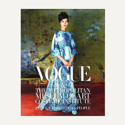 Vogue and the Metropolitan Museum of Art Costume Institute