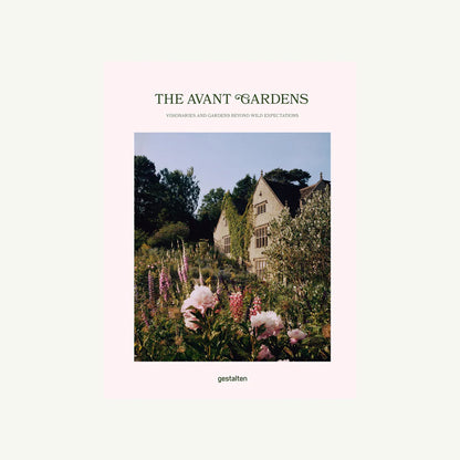The Avant Gardens