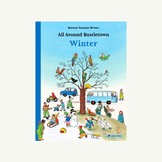 All Around Bustletown: Winter