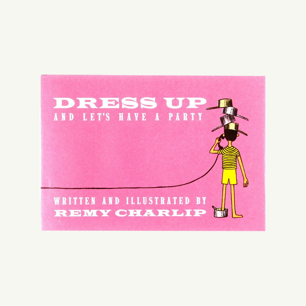 Dress Up and Let's Have a Party
