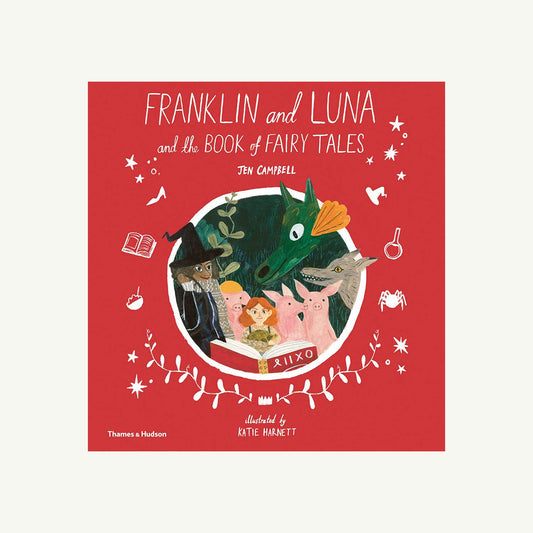 Franklin and Luna and the Book of Fairy Tales