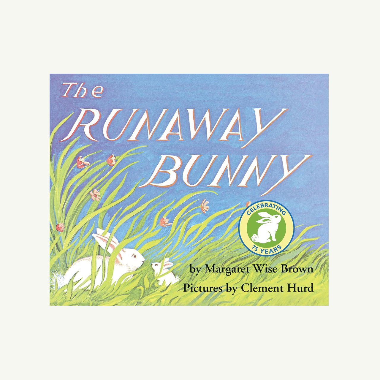 The Runaway Bunny