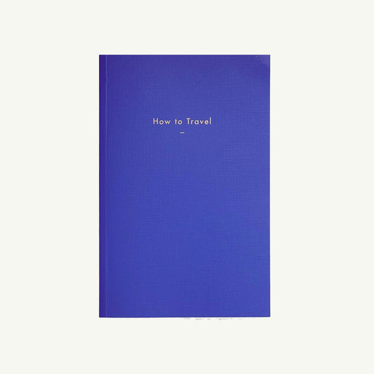 How To Travel Book