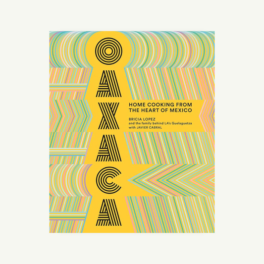 Oaxaca: Home Cooking