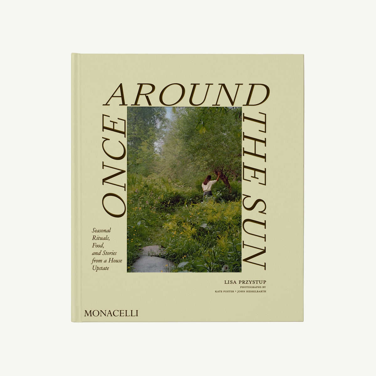 Book cover: Once Around The Sun by Phaidon with garden photo and seasonal living text.