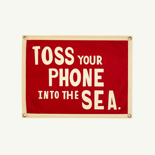 Toss Your Phone Into The Sea Flag