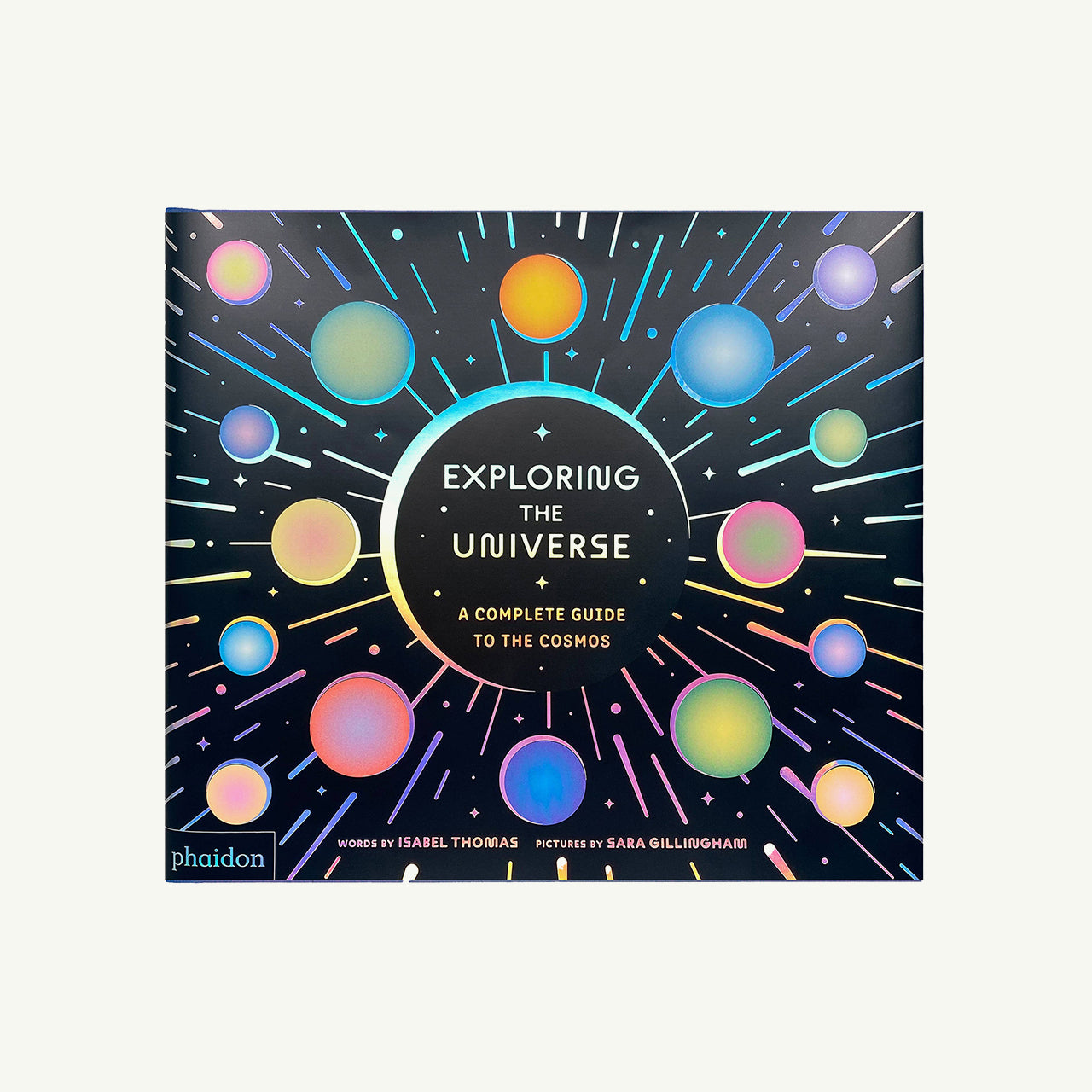 Exploring the Universe: A Complete Guide to the Cosmos