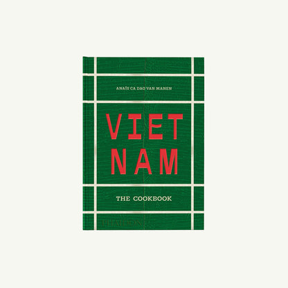 Vietnam: The Cookbook