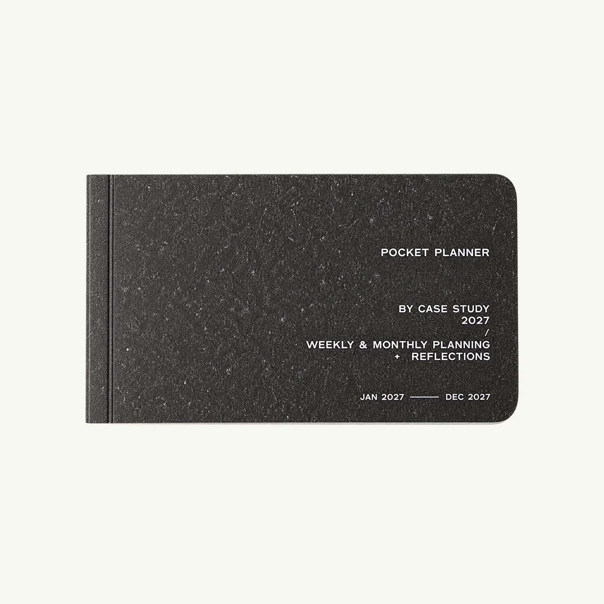Black A6 Case Study 2027 Pocket Planner, Monthly & Weekly Planner with white text.