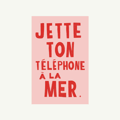 Toss Your Phone Into The Sea Poster