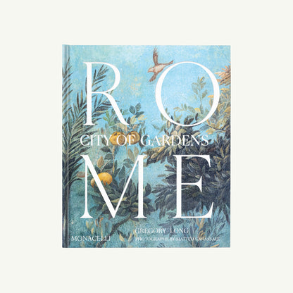 Rome: City of Gardens by Phaidon—cover with garden plants, bird, and ROME text.