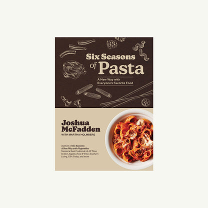 Six Seasons of Pasta