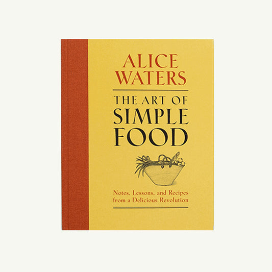 The Art of Simple Food