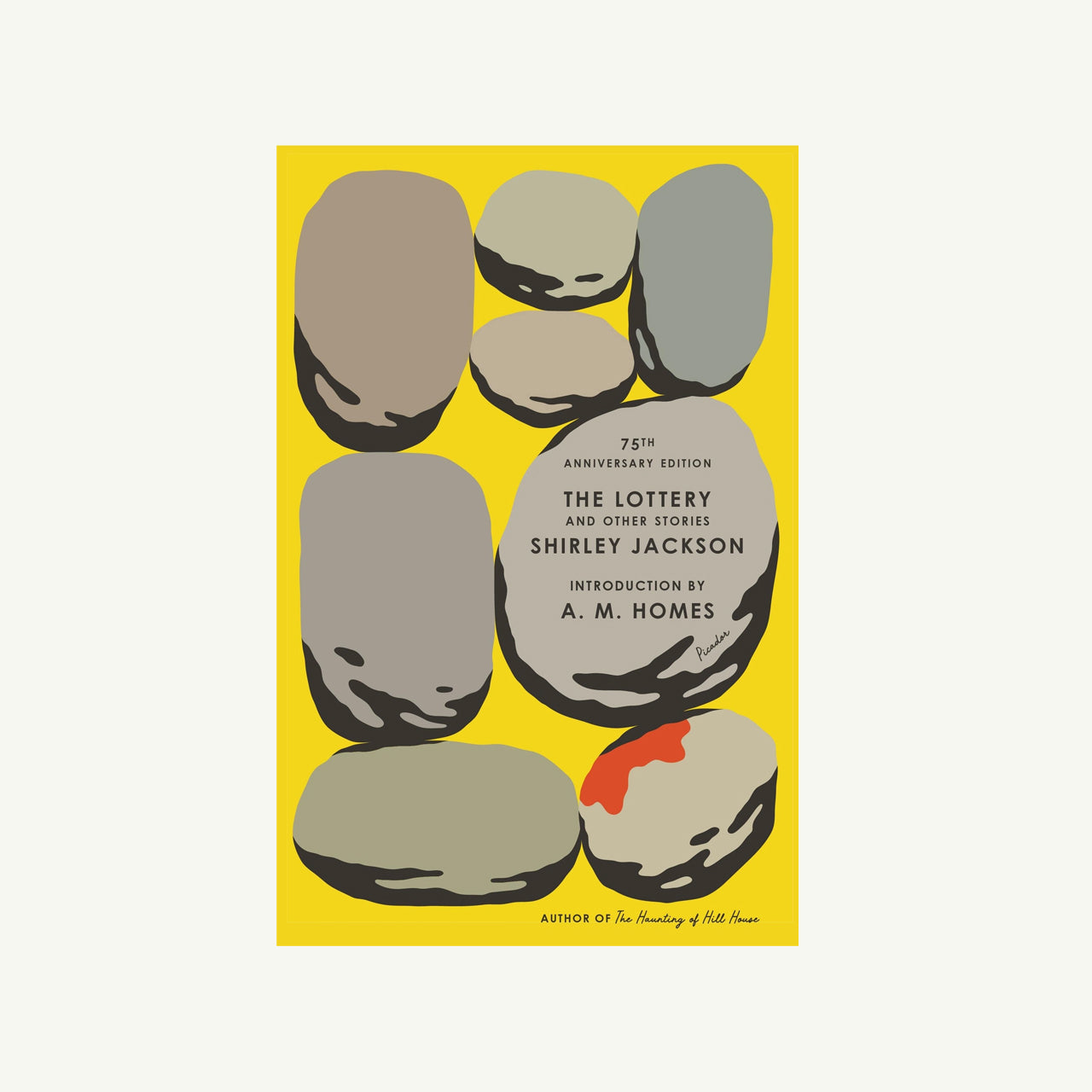 Lottery And Other Stories, The: 75Th Anniversary Edition