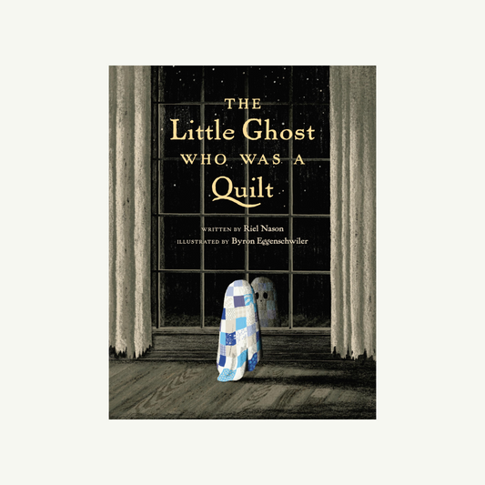 The Little Ghost Who Was a Quilt
