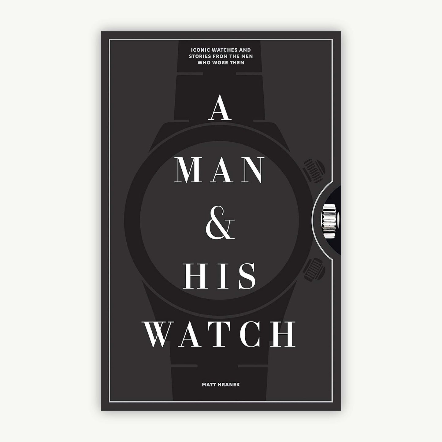 A Man & His Watch