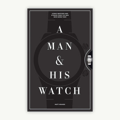 A Man & His Watch