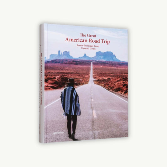 The Great American Road Trip: Roam the Roads From Coast to Coast