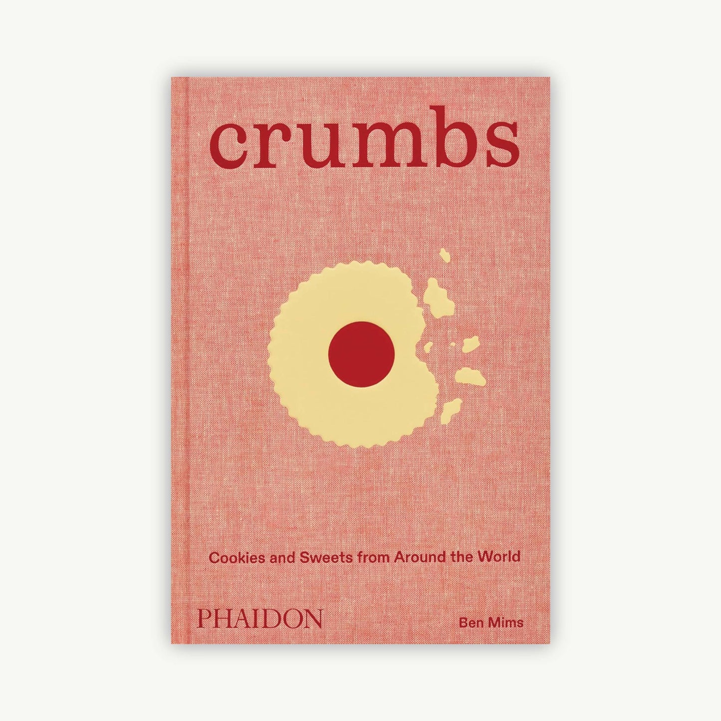 Crumbs: Cookies and Sweets from Around the World