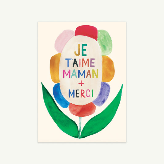 Merci Maman A6 card by Mr. Boddington’s Studio; colorful flowers, blank inside for your message.