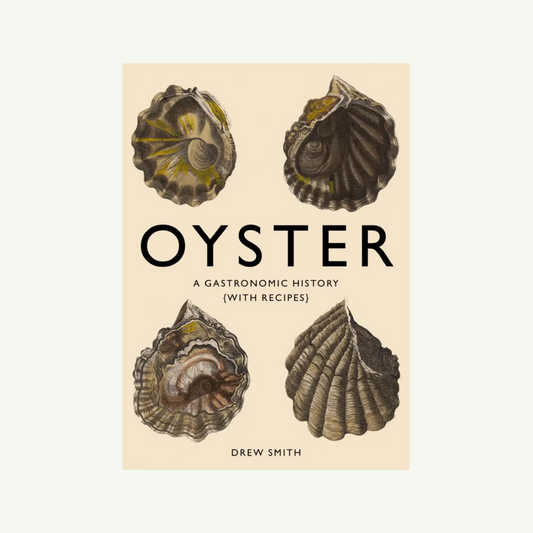 Oyster: A Gastronomic History